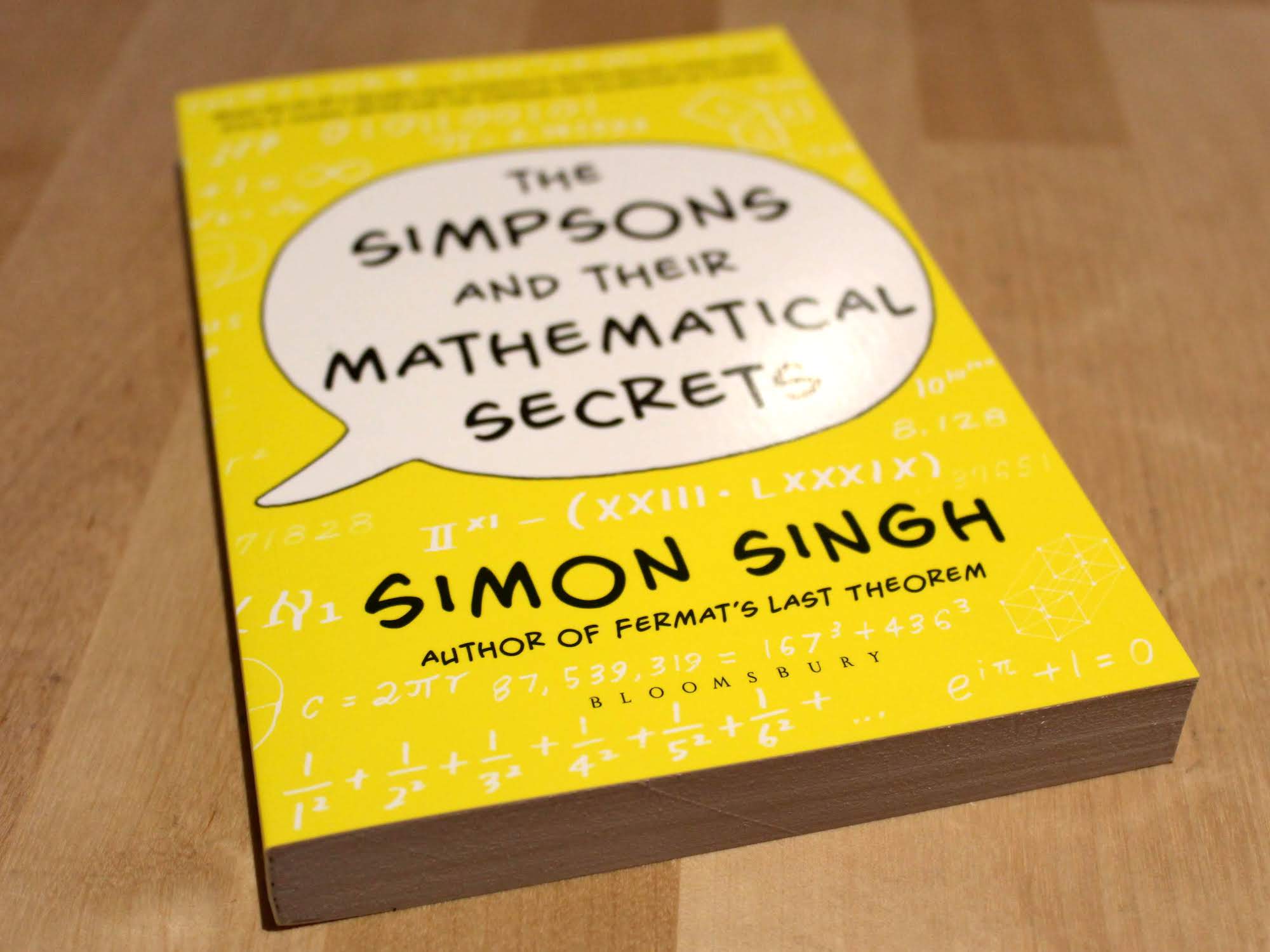 The Simpsons & Their Mathematical Secrets by Simon Singh (signed copy)