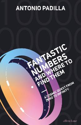Fantastic Numbers and where to find them (signed Hardback)