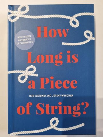 How Long is a Piece of String? (signed hardback)