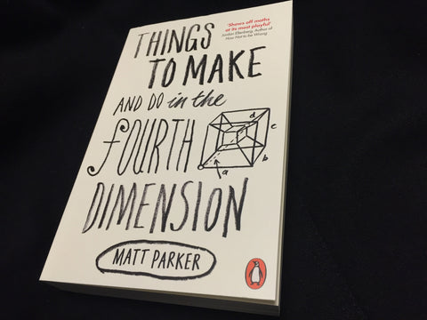 Things to Make and Do in the Fourth Dimension  (Signed Paperback)